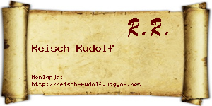 Reisch Rudolf névjegykártya